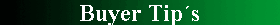 Buyer Tip�s