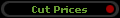 Cut Prices